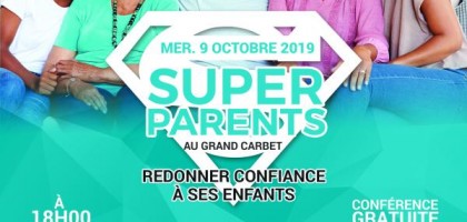 Conférence super parent