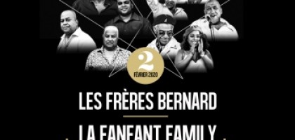 LES FRèRES BERNARD - LA FANFANT FAMILY