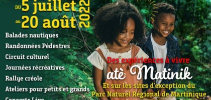 Animations au Parc Naturel Régional de la Martinique  2022